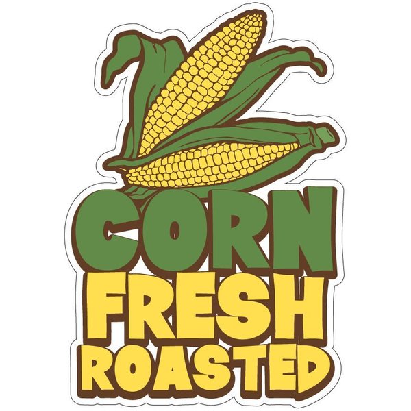 Signmission Corn Fresh Roasted Decal Concession Stand Food Truck Sticker, 16" x 8", D-DC-16 Corn Fresh Roasted19 D-DC-16 Corn Fresh Roasted19